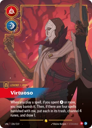 Jhin, Virtuoso